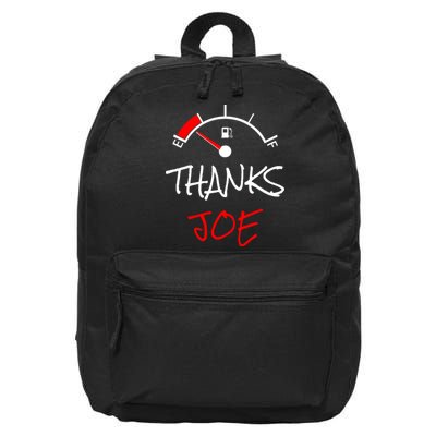 Thanks Joe Gas Tank On E Anti Biden 16 in Basic Backpack