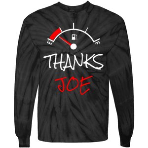 Thanks Joe Gas Tank On E Anti Biden Tie-Dye Long Sleeve Shirt