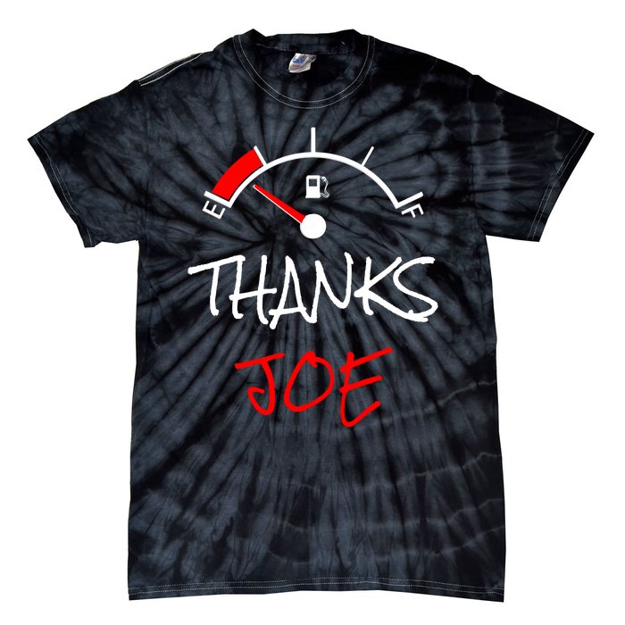 Thanks Joe Gas Tank On E Anti Biden Tie-Dye T-Shirt