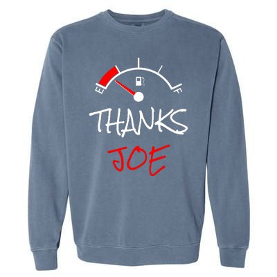 Thanks Joe Gas Tank On E Anti Biden Garment-Dyed Sweatshirt