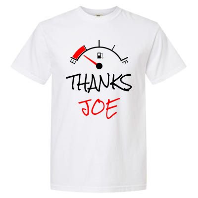 Thanks Joe Gas Tank On E Anti Biden Garment-Dyed Heavyweight T-Shirt