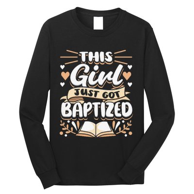 This Just Got Baptized Communion Baptism  Long Sleeve Shirt