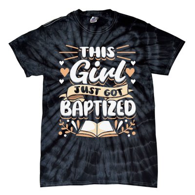 This Just Got Baptized Communion Baptism  Tie-Dye T-Shirt