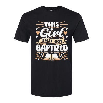 This Just Got Baptized Communion Baptism  Softstyle CVC T-Shirt