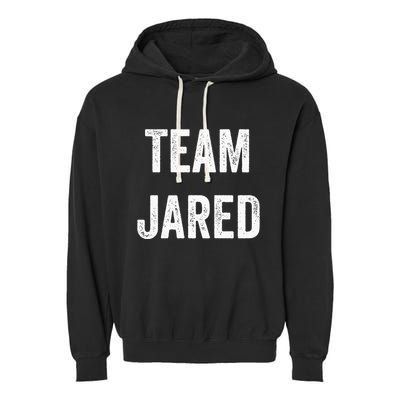Team Jared Go Jared Supporter Cheer Fan Garment-Dyed Fleece Hoodie