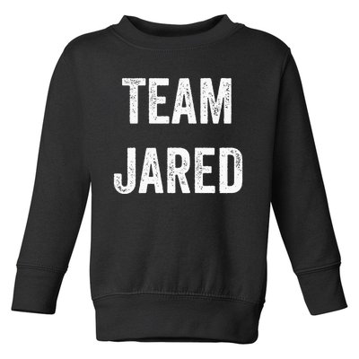 Team Jared Go Jared Supporter Cheer Fan Toddler Sweatshirt