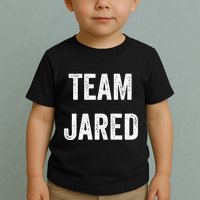 Team Jared Go Jared Supporter Cheer Fan Toddler T-Shirt