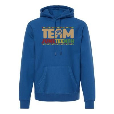 Team Juneteenth Gift June 1865 African American Black History Gift Premium Hoodie