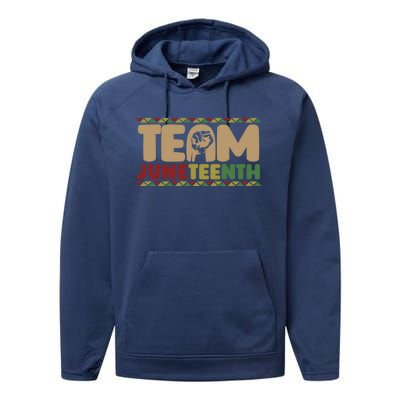 Team Juneteenth Gift June 1865 African American Black History Gift Performance Fleece Hoodie