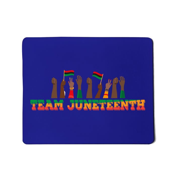 Team Juneteenth Gift June 1865 African American Black History Meaningful Gift Mousepad