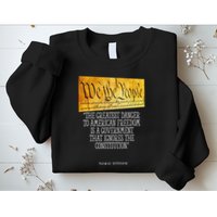 Thomas Jefferson Greatest Danger To American Freedom Sweatshirt