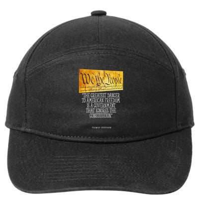 Thomas Jefferson Greatest Danger To American Freedom 7-Panel Snapback Hat