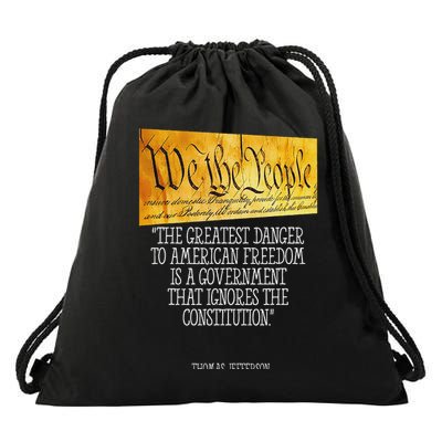 Thomas Jefferson Greatest Danger To American Freedom Drawstring Bag