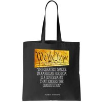 Thomas Jefferson Greatest Danger To American Freedom Bag