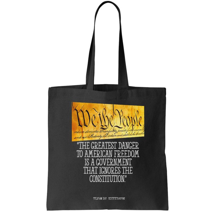 Thomas Jefferson Greatest Danger To American Freedom Bag