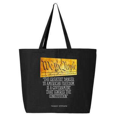 Thomas Jefferson Greatest Danger To American Freedom 25L Jumbo Tote