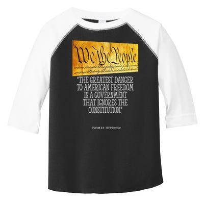 Thomas Jefferson Greatest Danger To American Freedom Toddler Fine Jersey T-Shirt