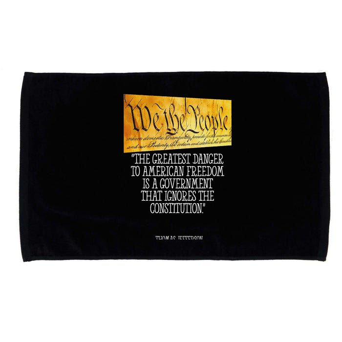 Thomas Jefferson Greatest Danger To American Freedom Microfiber Hand Towel