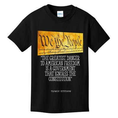 Thomas Jefferson Greatest Danger To American Freedom Kids T-Shirt