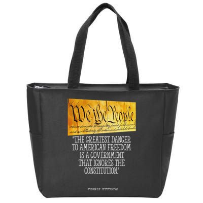 Thomas Jefferson Greatest Danger To American Freedom Zip Tote Bag