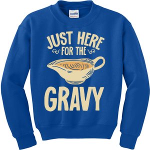 Thanksgiving Just Here For The Gravy Turkey Football Meaningful Gift Kids Sweatshirt