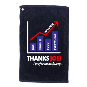 Thanks Joe High Inflation Funny Anti Biden Protest Platinum Collection Golf Towel