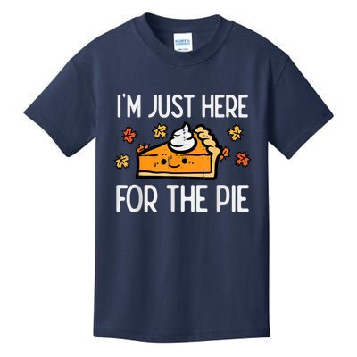 Thanksgiving Just Here For Pie Autumn Fall Kids T-Shirt