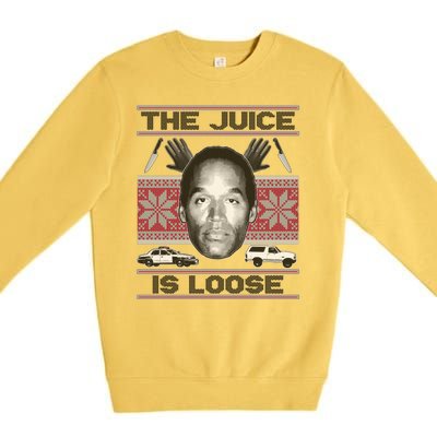 The Juice Is Loose OJ Ugly Christmas Sweater Premium Crewneck Sweatshirt