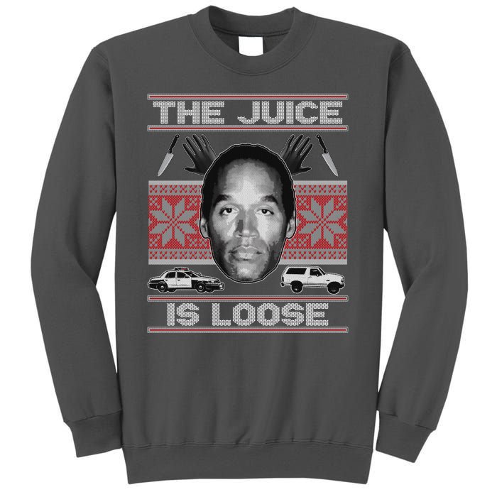 The Juice Is Loose OJ Ugly Christmas Sweater Tall Sweatshirt