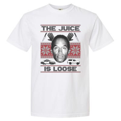 The Juice Is Loose OJ Ugly Christmas Sweater Garment-Dyed Heavyweight T-Shirt