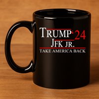 Trump JFK Jr Take America Back 2024 11oz C Handle Ceramic Mug