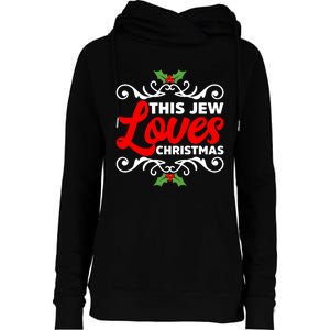 This Jew Loves Christmas Eve Celebration Winter Xmas Womens Funnel Neck Pullover Hood