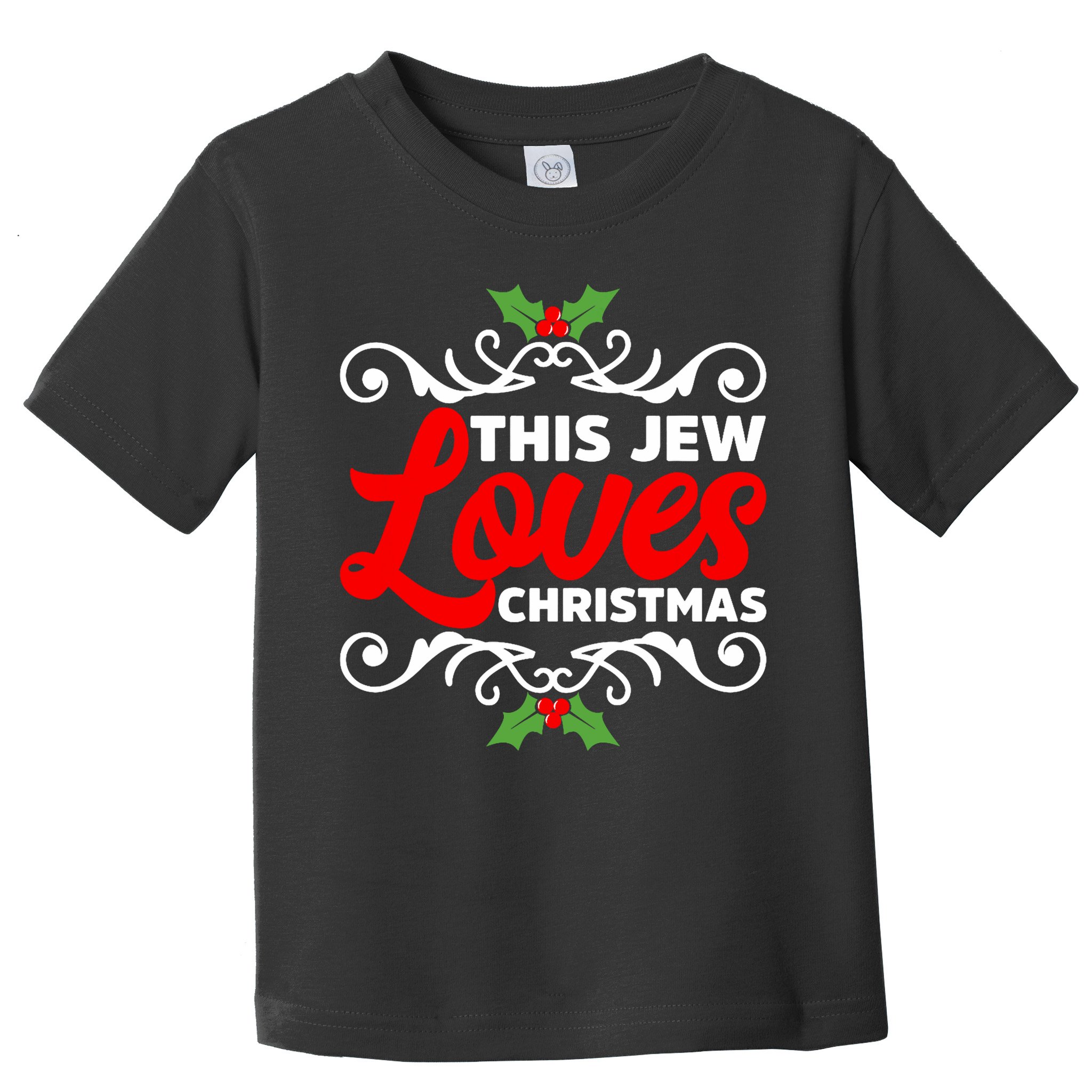 This Jew Loves Christmas Eve Celebration Winter Xmas Toddler T-Shirt