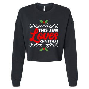 This Jew Loves Christmas Eve Celebration Winter Xmas Cropped Pullover Crew