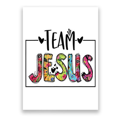 Team Jesus Lover Christian Religious Believers God Poster