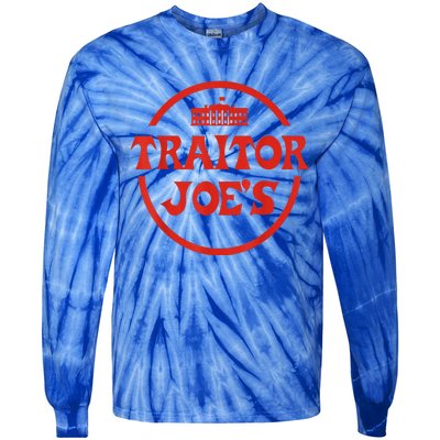 Traitor Joe's MAGA AntiBiden Funny Political Tie-Dye Long Sleeve Shirt