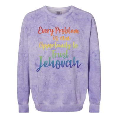 Trust Jehovah Message Jw Colorblast Crewneck Sweatshirt