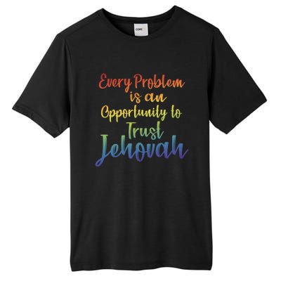 Trust Jehovah Message Jw Tall Fusion ChromaSoft Performance T-Shirt