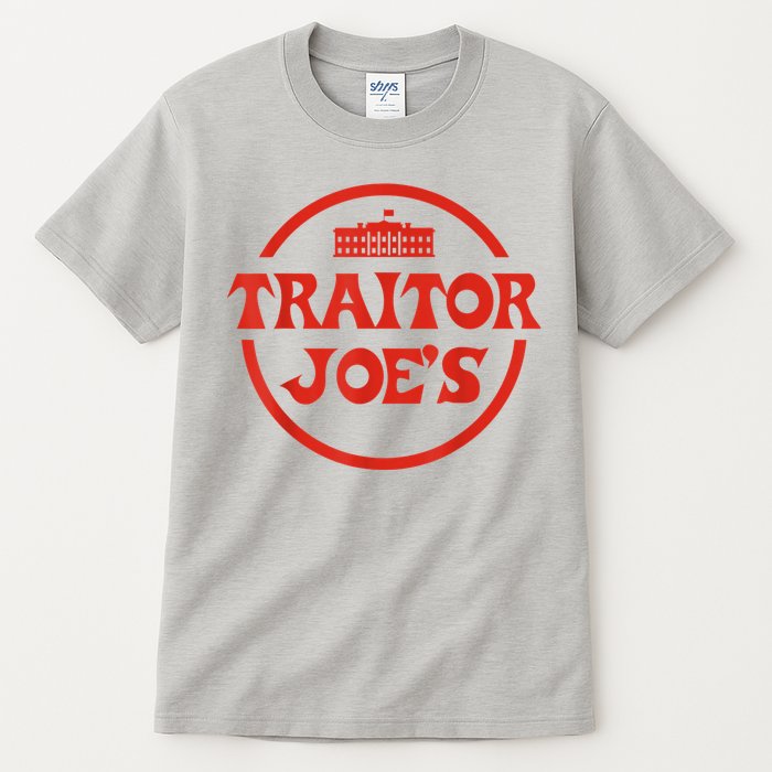 Traitor Joe's MAGA AntiBiden Funny Political Tall T-Shirt