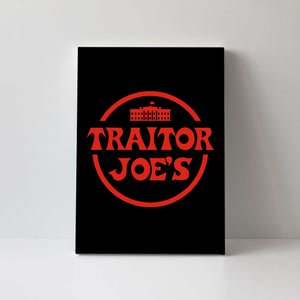 Traitor Joe's MAGA Anti-Biden Funny Political  Canvas