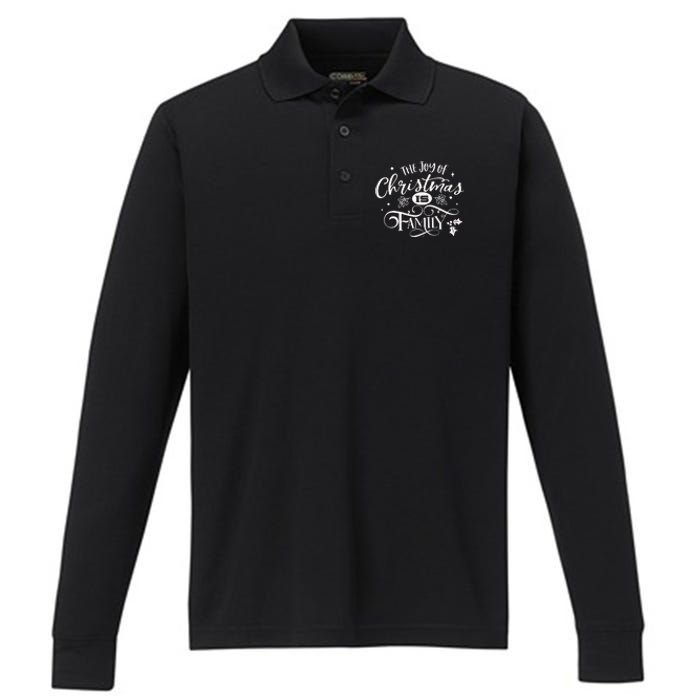 The Joy Of Christmas Is Family Performance Long Sleeve Polo