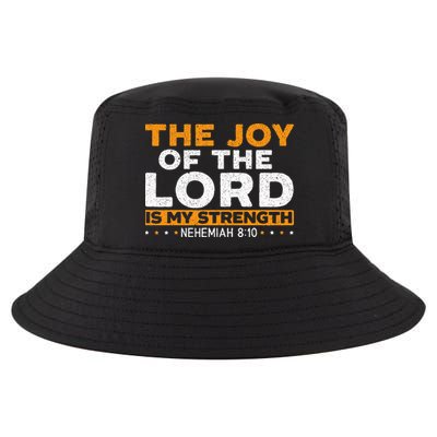 The Joy Of The Lord Is My Strength Christian Believer Cool Comfort Performance Bucket Hat