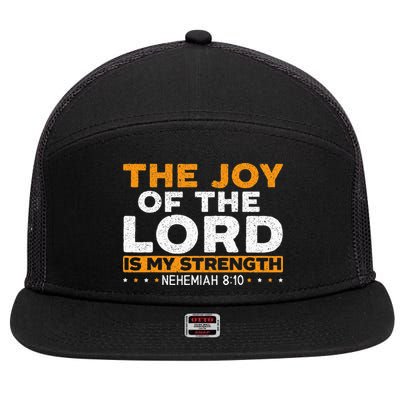 The Joy Of The Lord Is My Strength Christian Believer 7 Panel Mesh Trucker Snapback Hat