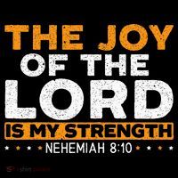 The Joy Of The Lord Is My Strength Christian Believer Premium T-Shirt