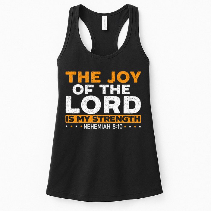 The Joy Of The Lord Is My Strength Christian Believer Womens Tank Top
