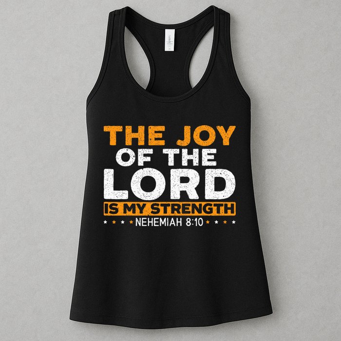 The Joy Of The Lord Is My Strength Christian Believer Womens Tank Top