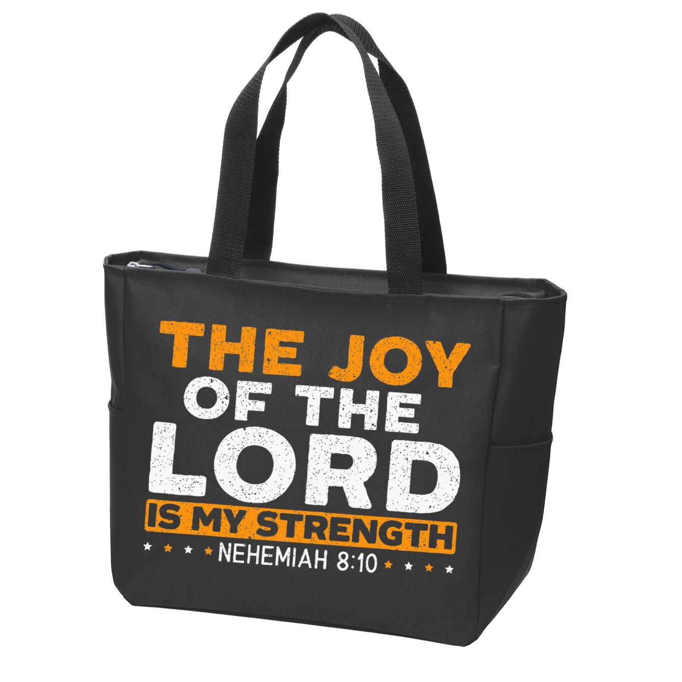 The Joy Of The Lord Is My Strength Christian Believer Zip Tote Bag
