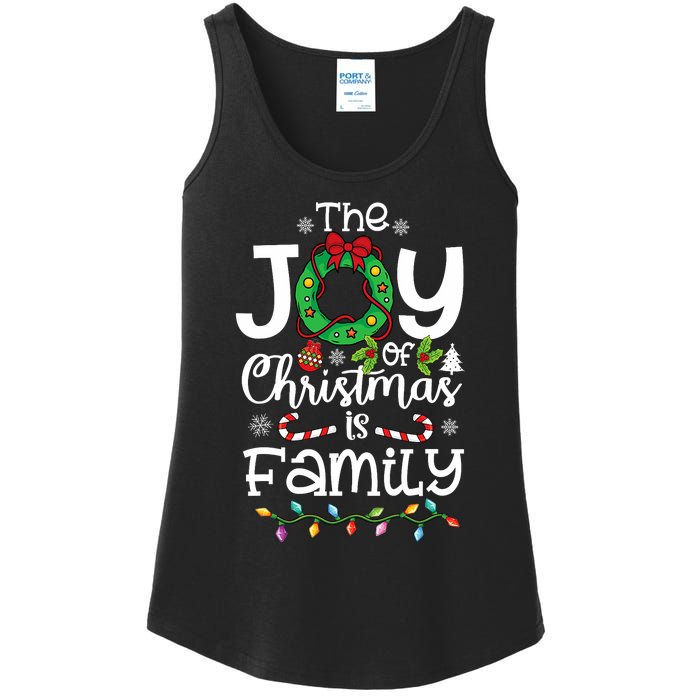 The Joy Of Christmas Is Family Xmas Family Ladies Essential Tank