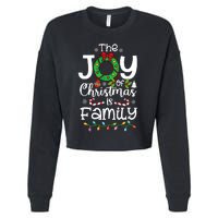 The Joy Of Christmas Is Family Xmas Family Cropped Pullover Crew