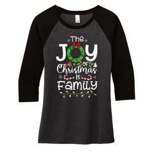 The Joy Of Christmas Is Family Xmas Family Women's Tri-Blend 3/4-Sleeve Raglan Shirt